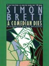 A Comedian Dies